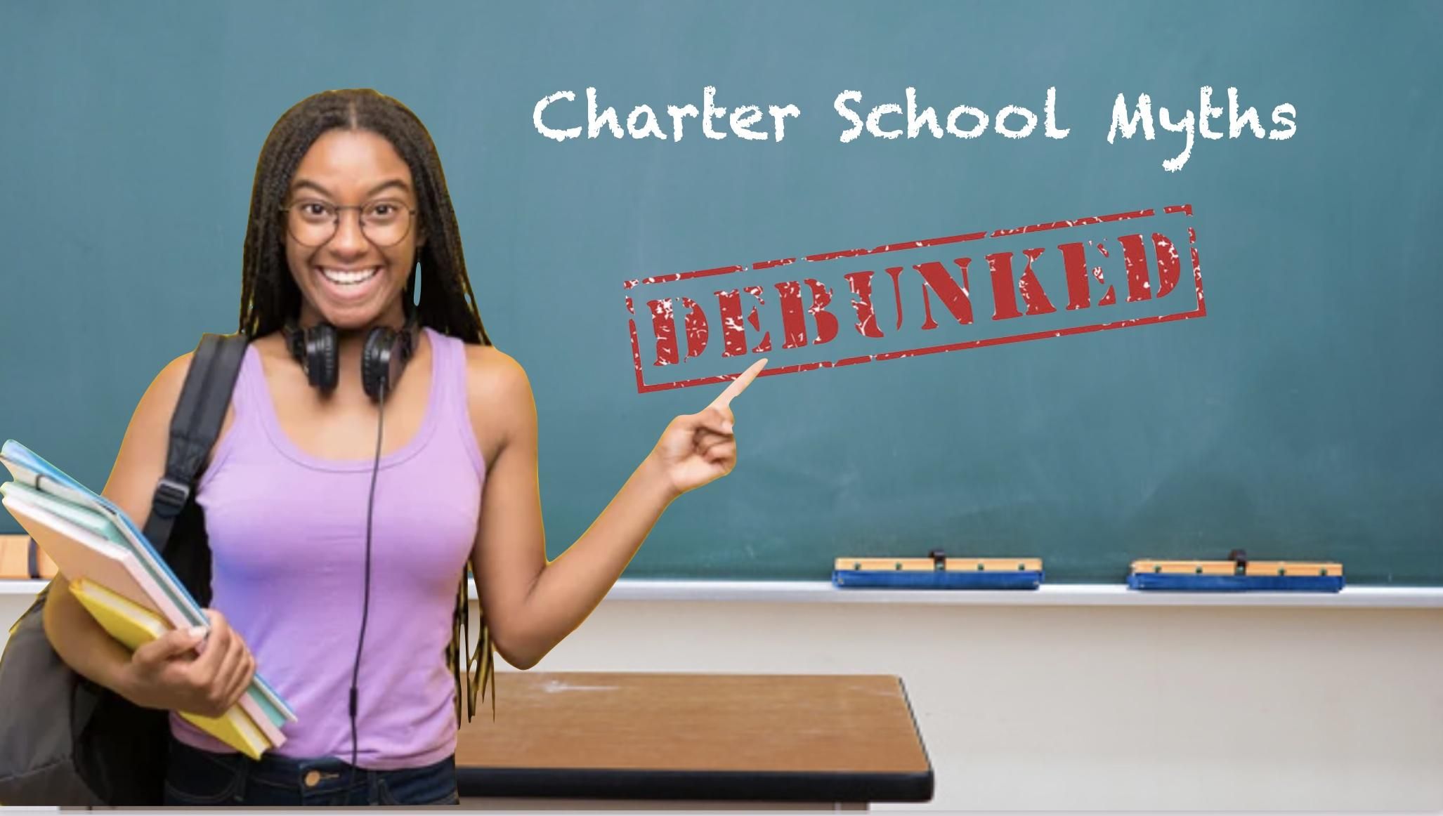 Top 5 Charter School Myths Debunked