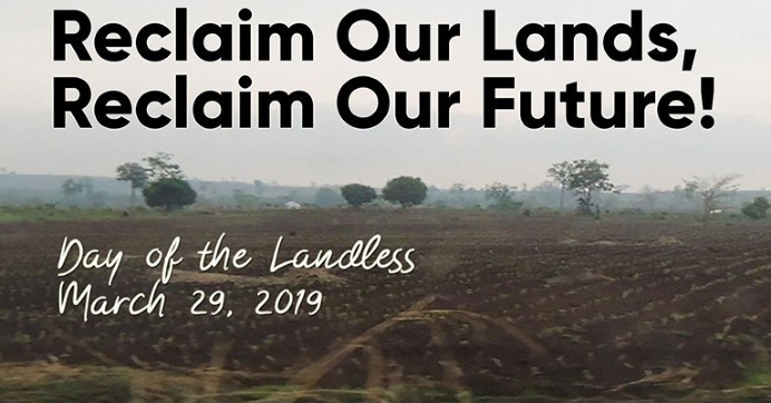 Image for Day of the Landless says "Reclaim or lands, reclaim our future!"