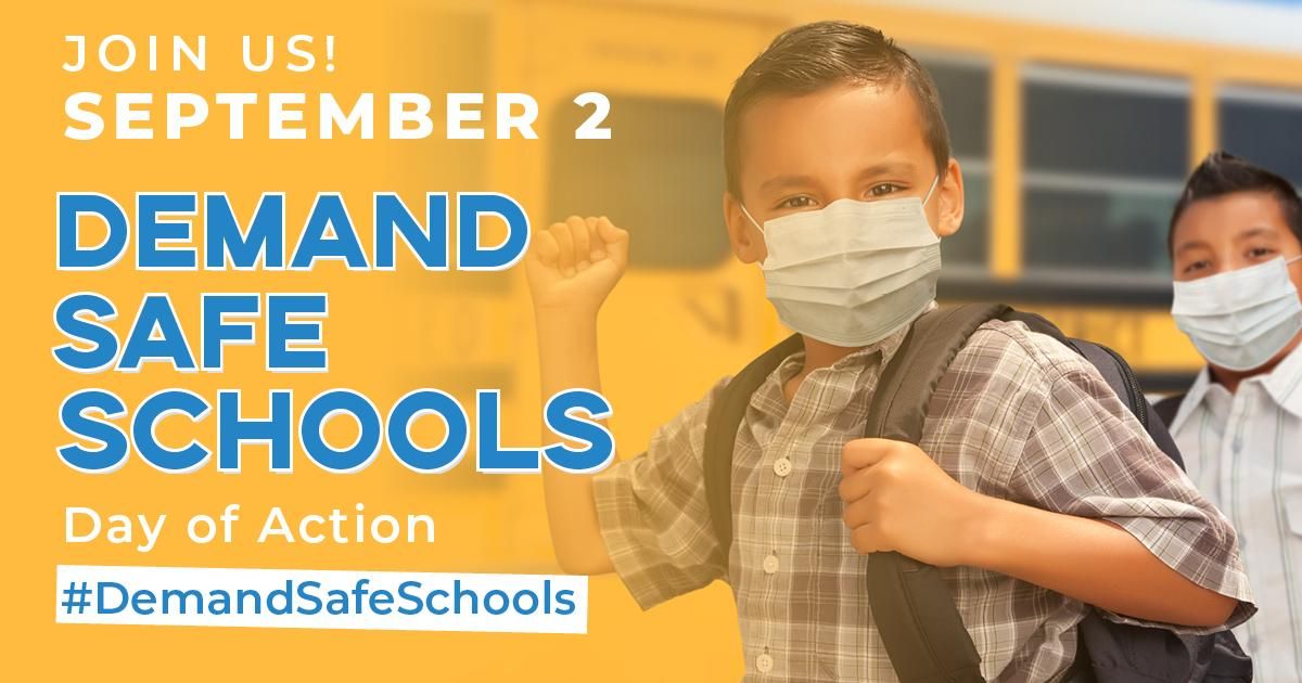 Advocates are planning "Demand Safe Schools" actions for September 2, 2020. (Image: Action Network)