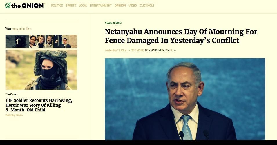 While Many Us Outlets Equivocate On Israel S Massacre Of Unarmed Palestinians The Onion S Piercing Satire Destroys Idf Talking Points And War Crime Apologists