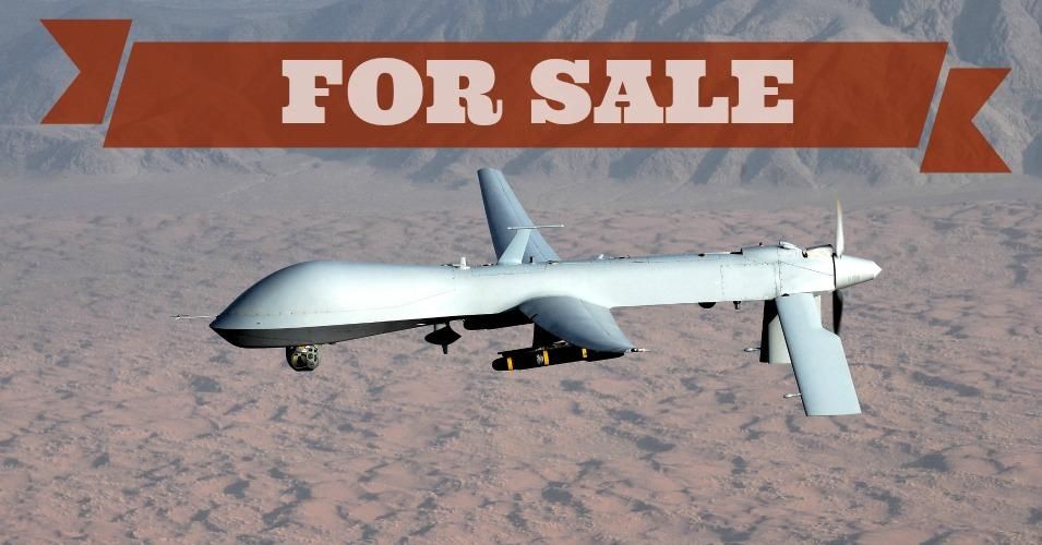 Predator Drones for Sale! (Human Rights, International Law Optional)